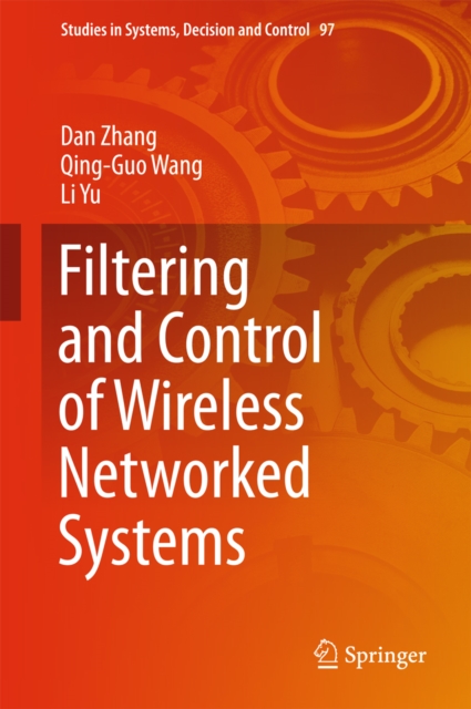 Filtering and Control of Wireless Networked Systems, EPUB eBook