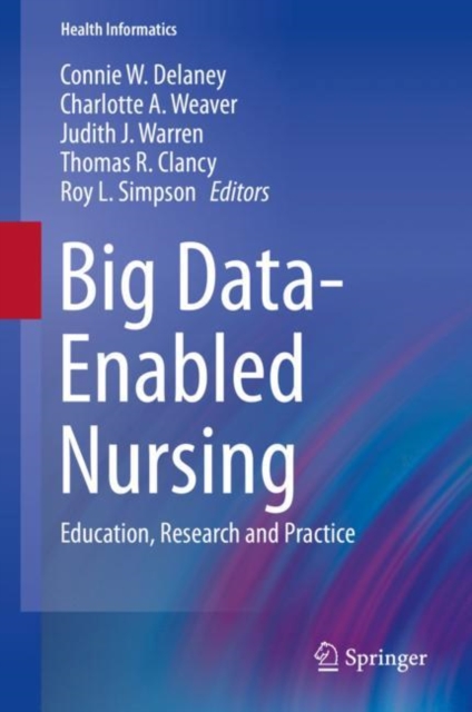 Big Data-Enabled Nursing : Education, Research and Practice, EPUB eBook
