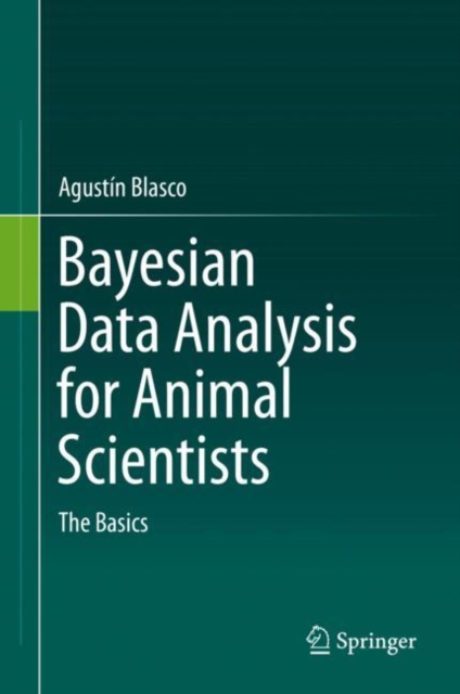 Bayesian Data Analysis for Animal Scientists : The Basics, PDF eBook