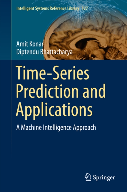 Time-Series Prediction and Applications : A Machine Intelligence Approach, EPUB eBook