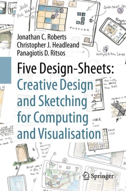 Five Design-Sheets: Creative Design and Sketching for Computing and Visualisation, EPUB eBook