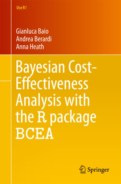 Bayesian Cost-Effectiveness Analysis with the R package BCEA, EPUB eBook