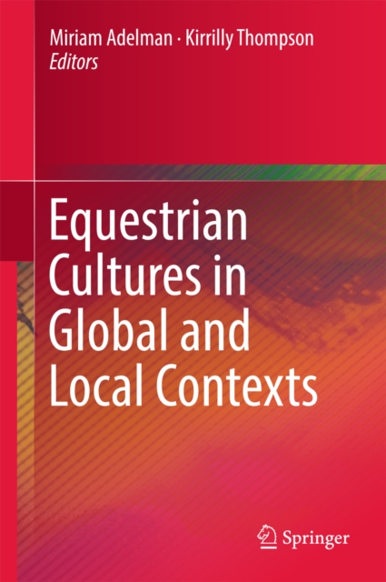 Equestrian Cultures in Global and Local Contexts, EPUB eBook