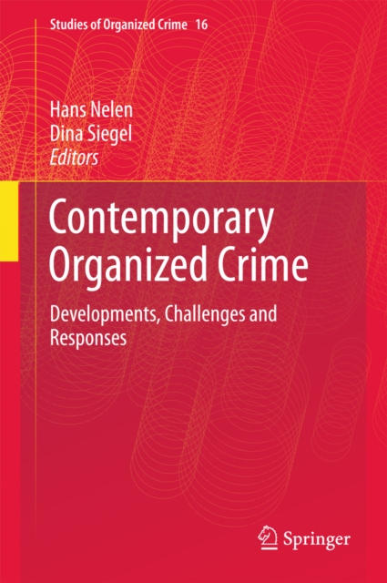 Contemporary Organized Crime : Developments, Challenges and Responses, EPUB eBook