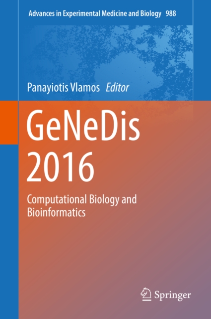 GeNeDis 2016 : Computational Biology and Bioinformatics, EPUB eBook
