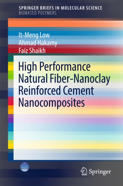 High Performance Natural Fiber-Nanoclay Reinforced Cement Nanocomposites, EPUB eBook