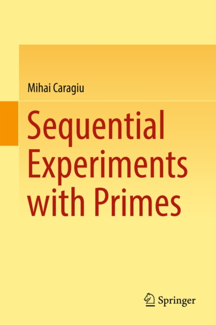 Sequential Experiments with Primes, EPUB eBook