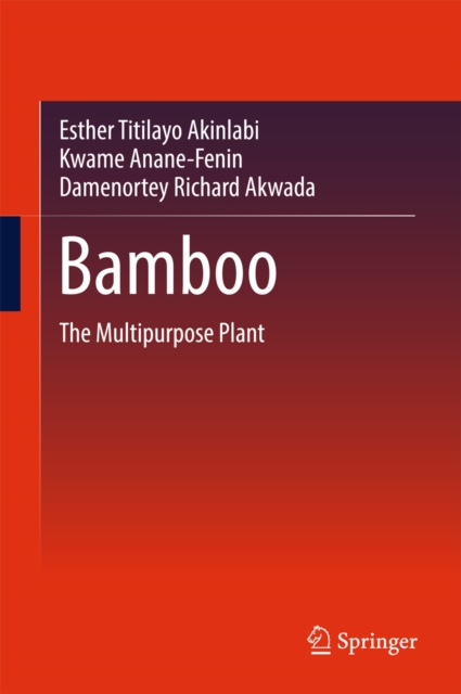 Bamboo : The Multipurpose Plant, EPUB eBook
