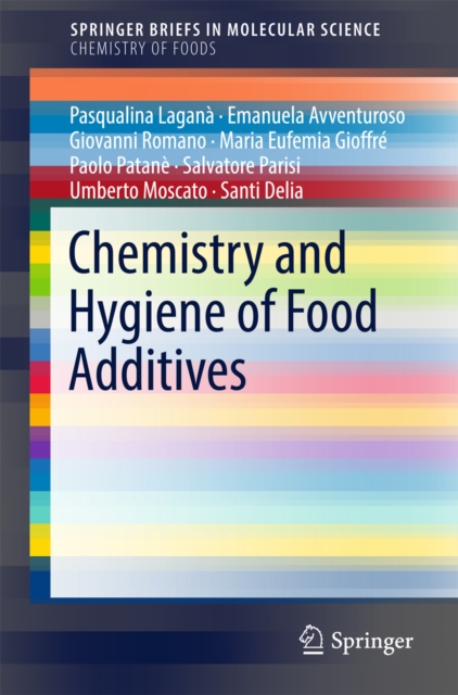 Chemistry and Hygiene of Food Additives, EPUB eBook