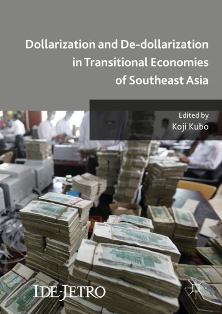 Dollarization and De-dollarization in Transitional Economies of Southeast Asia, EPUB eBook