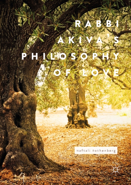 Rabbi Akiva's Philosophy of Love, EPUB eBook