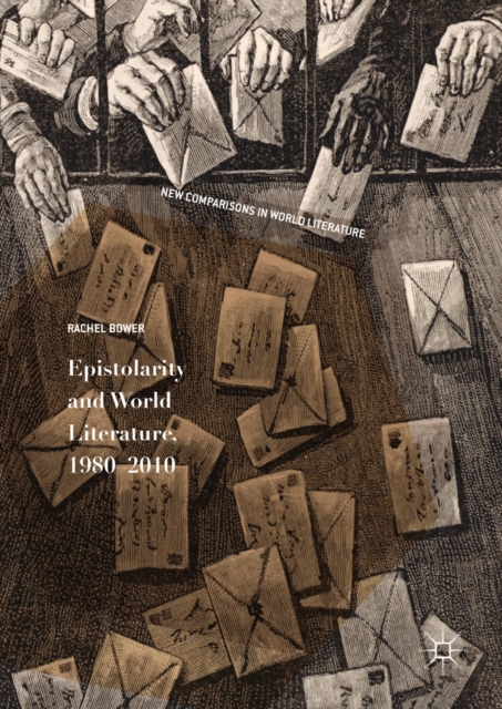Epistolarity and World Literature, 1980-2010, EPUB eBook