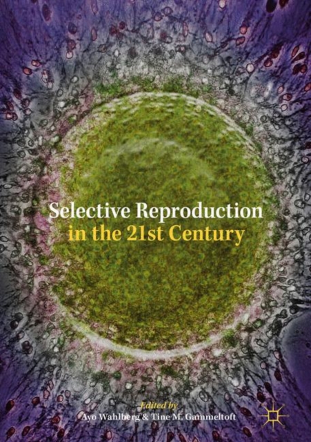 Selective Reproduction in the 21st Century, EPUB eBook
