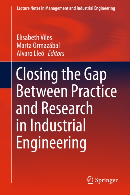 Closing the Gap Between Practice and Research in Industrial Engineering, EPUB eBook