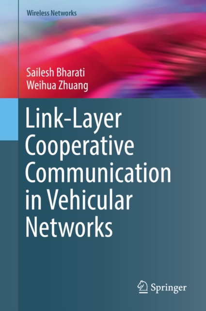 Link-Layer Cooperative Communication in Vehicular Networks, PDF eBook