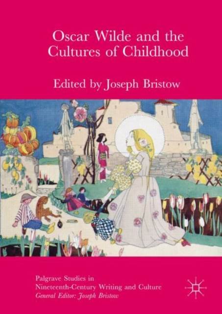 Oscar Wilde and the Cultures of Childhood, EPUB eBook