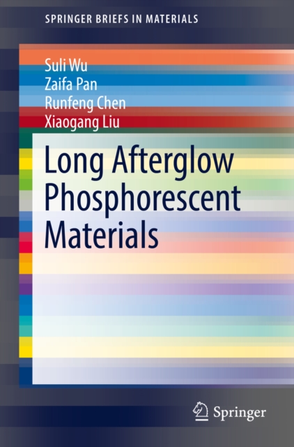 Long Afterglow Phosphorescent Materials, EPUB eBook