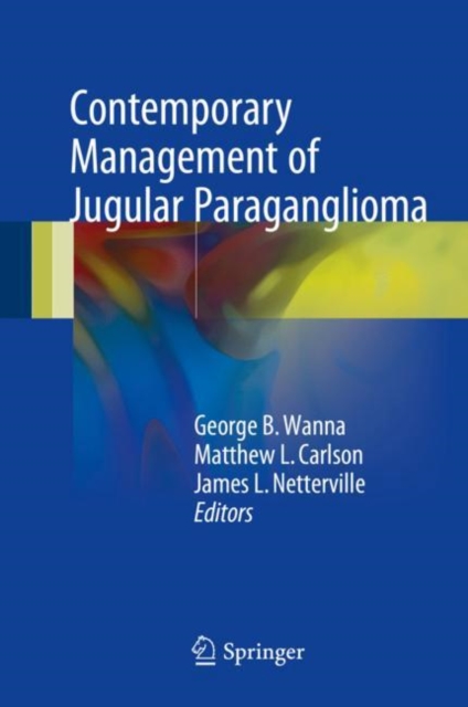 Contemporary Management of Jugular Paraganglioma, EPUB eBook