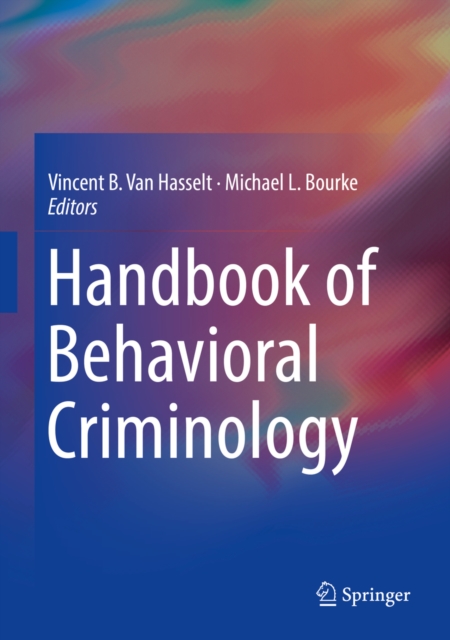 Handbook of Behavioral Criminology, EPUB eBook