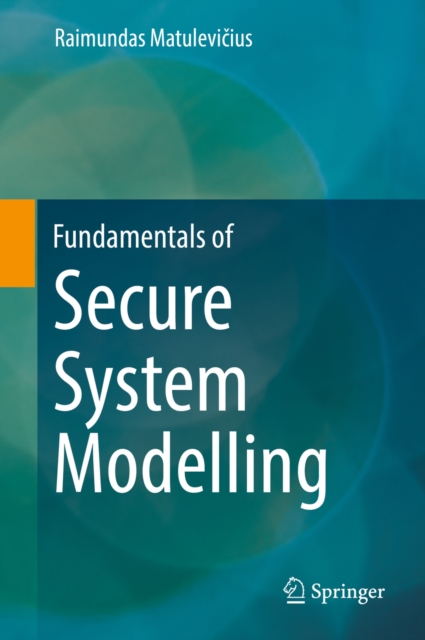 Fundamentals of Secure System Modelling, PDF eBook