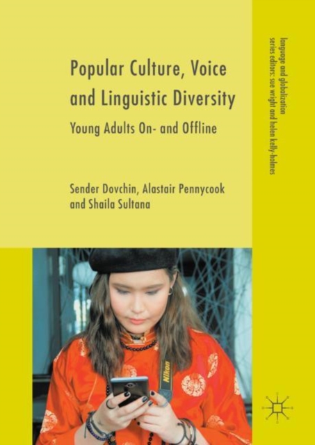 Popular Culture, Voice and Linguistic Diversity : Young Adults On- and Offline, EPUB eBook