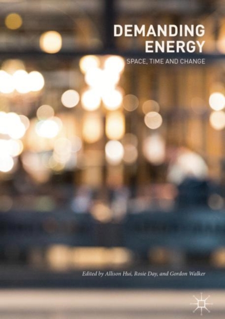 Demanding Energy : Space, Time and Change, EPUB eBook