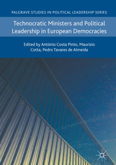 Technocratic Ministers and Political Leadership in European Democracies, EPUB eBook