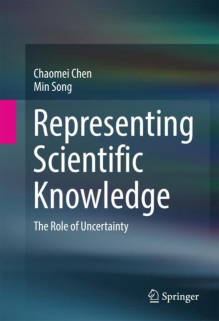 Representing Scientific Knowledge : The Role of Uncertainty, EPUB eBook