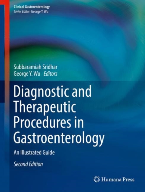 Diagnostic and Therapeutic Procedures in Gastroenterology : An Illustrated Guide, EPUB eBook