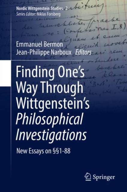 Finding One's Way Through Wittgenstein's Philosophical Investigations : New Essays on 1-88, EPUB eBook