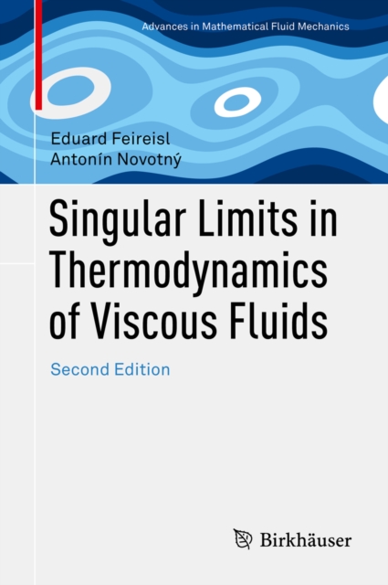Singular Limits in Thermodynamics of Viscous Fluids, EPUB eBook