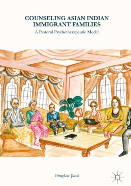 Counseling Asian Indian Immigrant Families : A Pastoral Psychotherapeutic Model, EPUB eBook