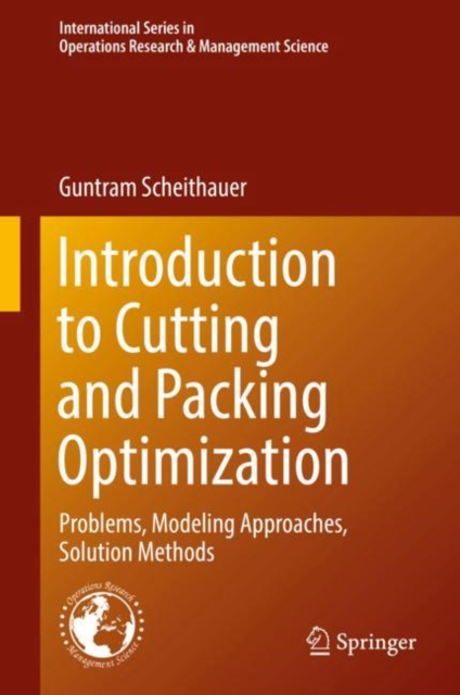 Introduction to Cutting and Packing Optimization : Problems, Modeling Approaches, Solution Methods, EPUB eBook