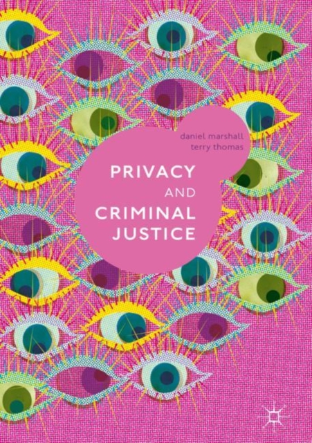 Privacy and Criminal Justice, EPUB eBook