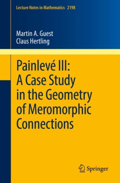 Painleve III: A Case Study in the Geometry of Meromorphic Connections, EPUB eBook