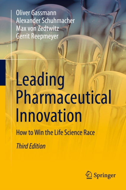 Leading Pharmaceutical Innovation : How to Win the Life Science Race, EPUB eBook