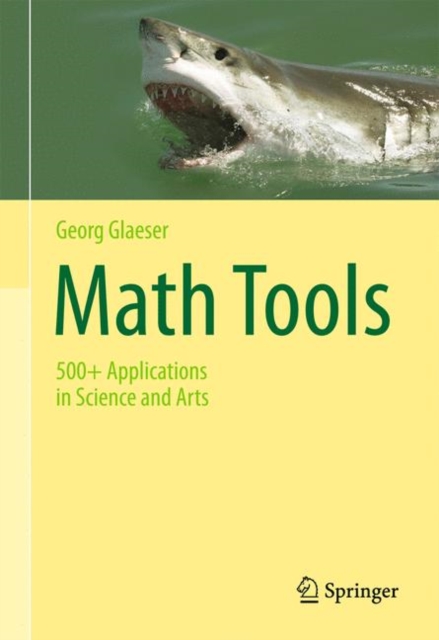 Math Tools : 500+ Applications in Science and Arts, PDF eBook
