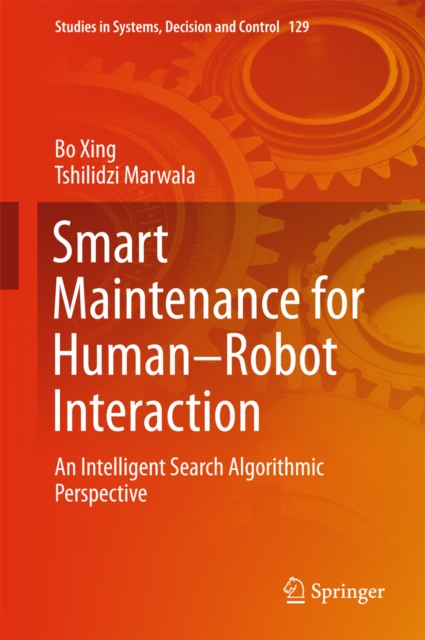 Smart Maintenance for Human-Robot Interaction : An Intelligent Search Algorithmic Perspective, EPUB eBook