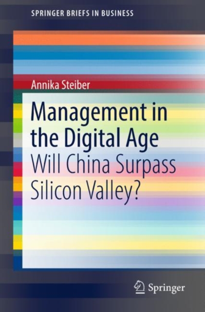 Management in the Digital Age : Will China Surpass Silicon Valley?, EPUB eBook