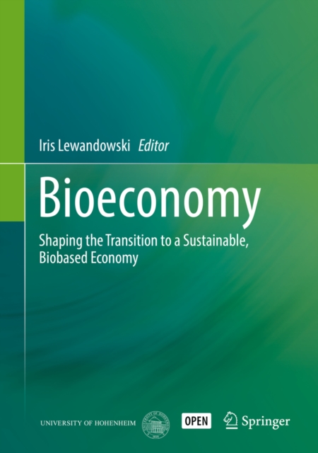 Bioeconomy : Shaping the Transition to a Sustainable, Biobased Economy, EPUB eBook