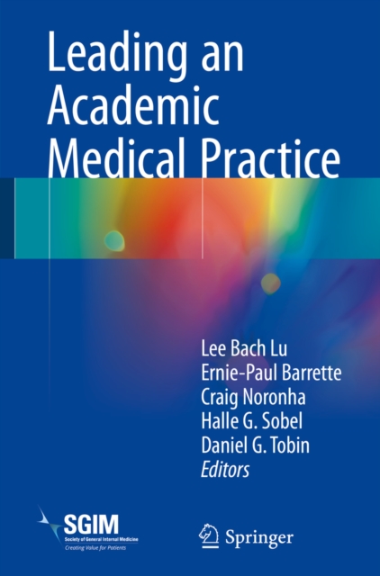 Leading an Academic Medical Practice, EPUB eBook