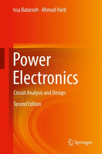 Power Electronics : Circuit Analysis and Design, EPUB eBook