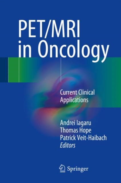PET/MRI in Oncology : Current Clinical Applications, EPUB eBook