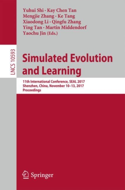 Simulated Evolution and Learning : 11th International Conference, SEAL 2017, Shenzhen, China, November 10-13, 2017, Proceedings, EPUB eBook
