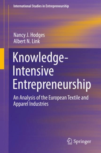 Knowledge-Intensive Entrepreneurship : An Analysis of the European Textile and Apparel Industries, EPUB eBook