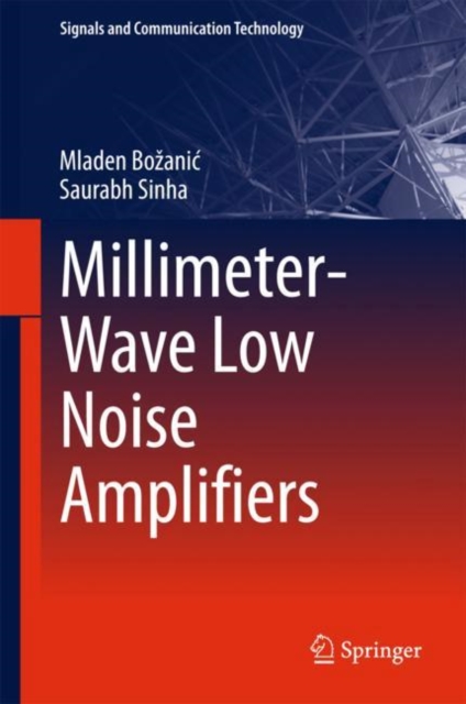 Millimeter-Wave Low Noise Amplifiers, EPUB eBook