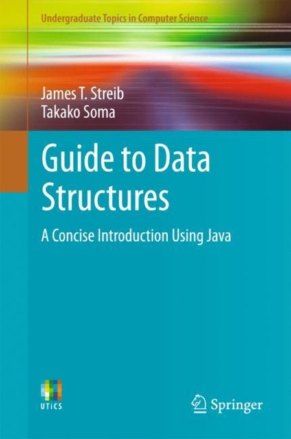 Guide to Data Structures : A Concise Introduction Using Java, EPUB eBook