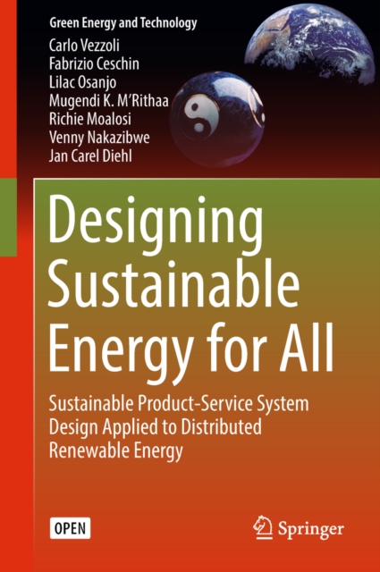 Designing Sustainable Energy for All : Sustainable Product-Service System Design Applied to Distributed Renewable Energy, EPUB eBook