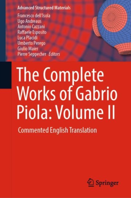 The Complete Works of Gabrio Piola: Volume II : Commented English Translation, PDF eBook
