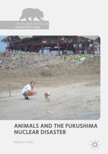 Animals and the Fukushima Nuclear Disaster, EPUB eBook